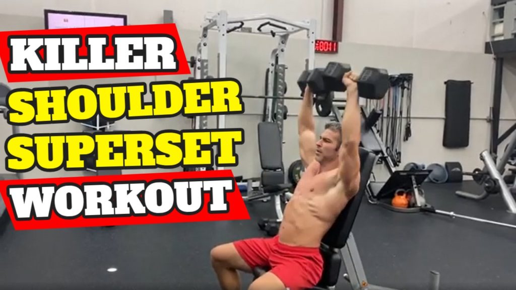 Supersetting Shoulders for Massive Gains